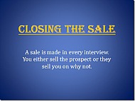 Closing on the objection is not taught in any insurance sales training schools. Learning how to use it can be a career changing moment.